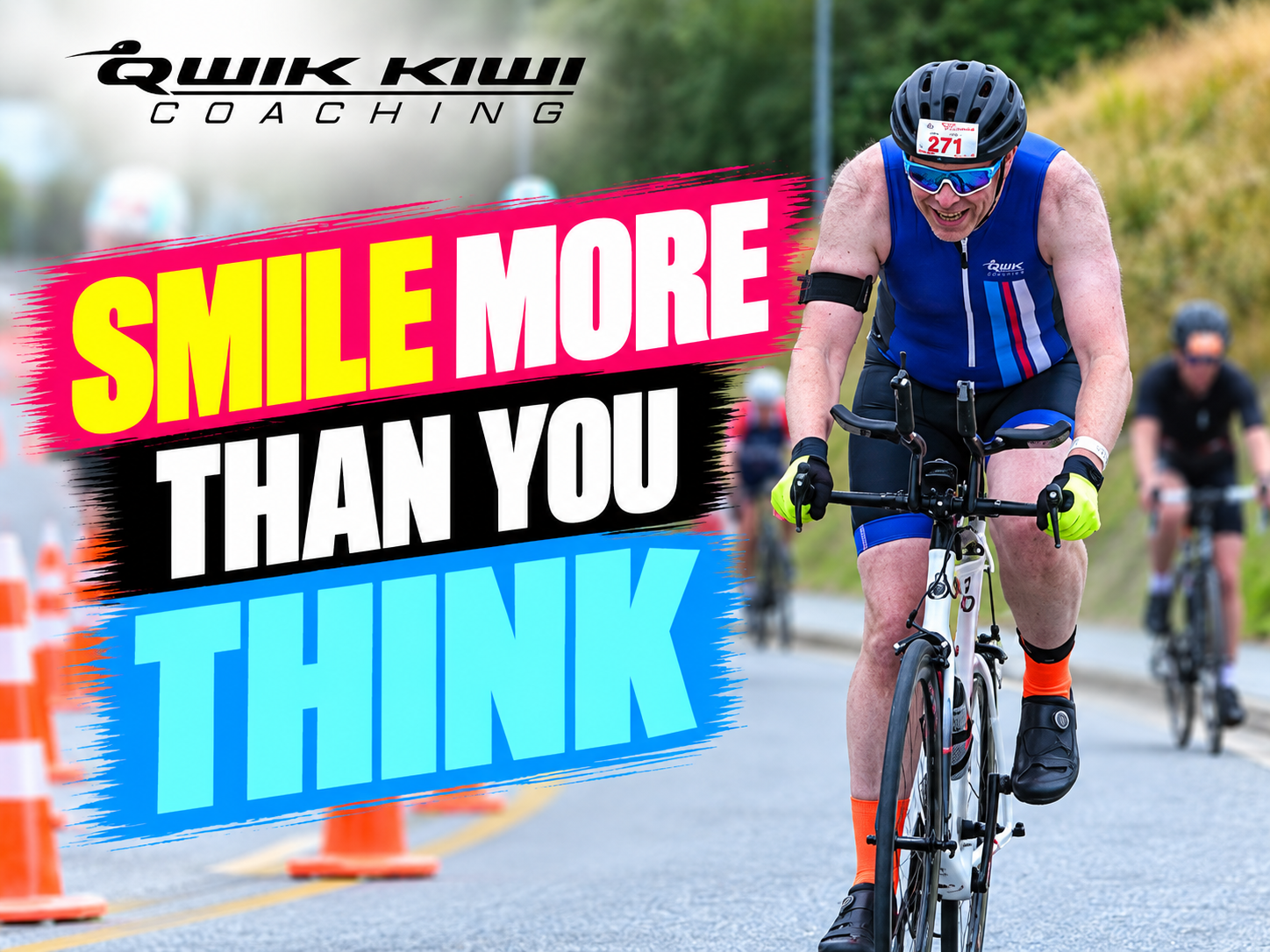 Ironman 70.3 athlete cycling with Smile More Than You Think mental strategy message